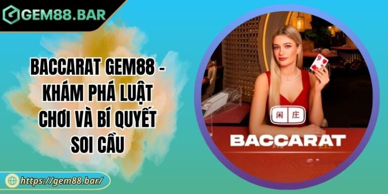 Baccarat GEM88