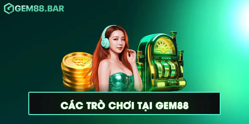 Gem88 Bar ⚡ Nhà Cái Thể Thao Gem88 - Tham Gia +100k 3 Các trò chơi tại Gem88