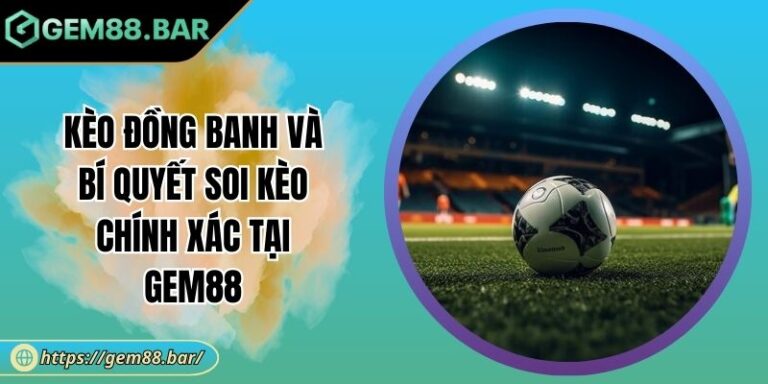 Kèo đồng banh