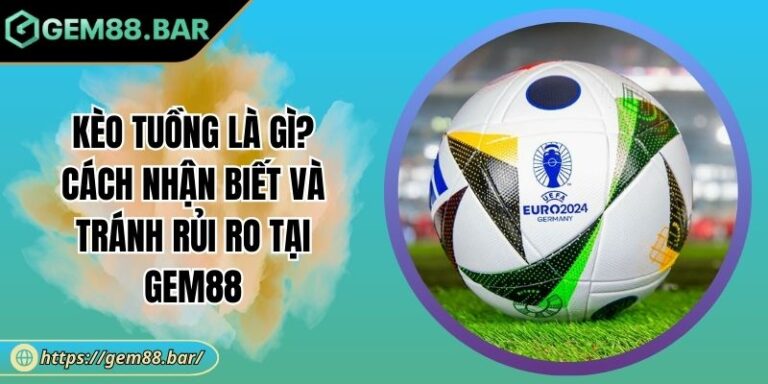 Kèo tuồng là gì