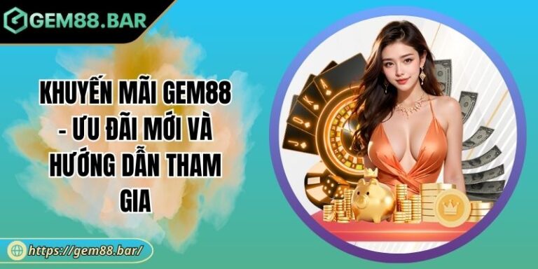 khuyến mãi GEM88