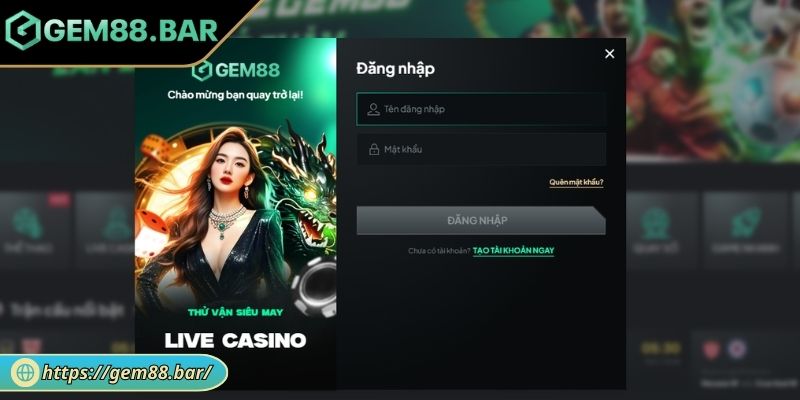 Rút Tiền GEM88 Theo Hướng Dẫn Thao Tác An Toàn Và Hiệu Quả 1 Thực hiện đăng nhập GEM88
