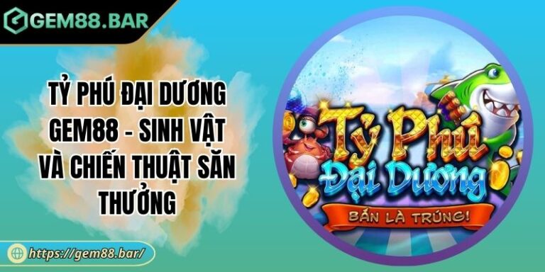 Tỷ Phú Đại Dương